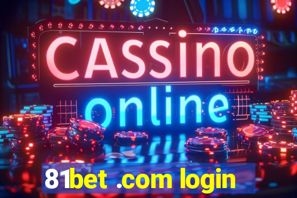 81bet .com login